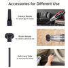 Accessories for different use including a Crevice Nozzle, Brush Nozzle, and Soft Long Tube for cleaning.
